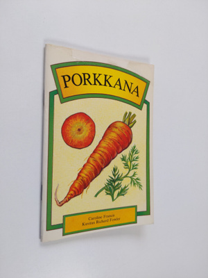 Caroline Francis : Porkkana