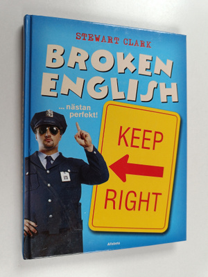 Stewart Clark : Broken English : nästan perfekt