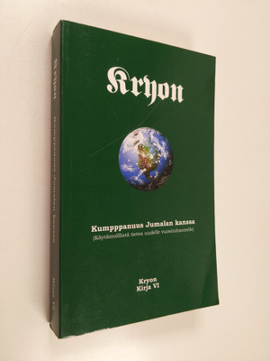 Lee Carroll : Kryon 6 : kumppanuus Jumalan kanssa ; (käyt...