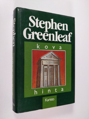 Stephen Greenleaf : Kova hinta