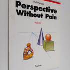 Phil Metzger : Perspective without pain. Volume 1 - pikkukuva 1