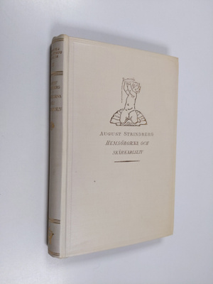 August Strindberg : Hemsöborna och Skärkarlsliv