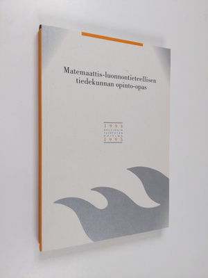 Matemaattis-luonnontieteellisen tiedekunnan opinto-opas 1...