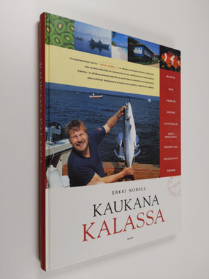 Erkki Norell : Kaukana kalassa