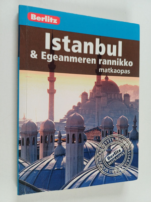 Neil Wilson : Istanbul & Egeanmeren rannikko : matkaopas