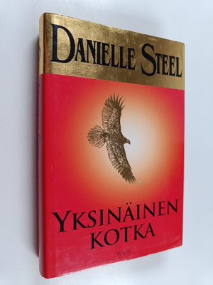 Danielle Steel : Yksinäinen kotka
