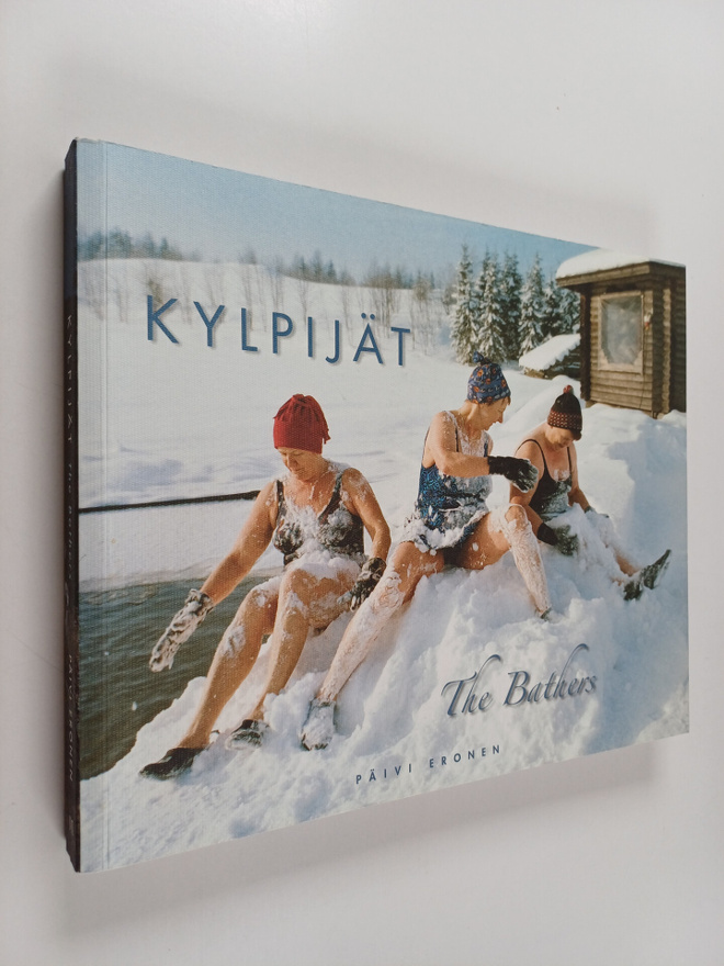 Päivi Eronen : Kylpijät = The bathers