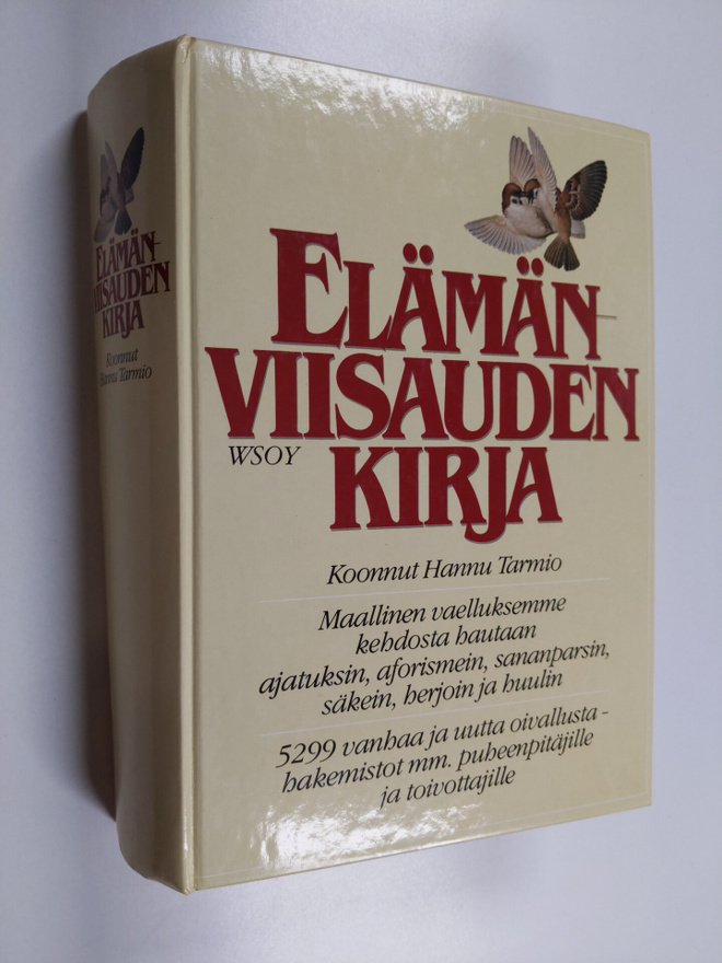 Hannu (koonnut) Tarmio : Elämänviisauden kirja (signeerat...