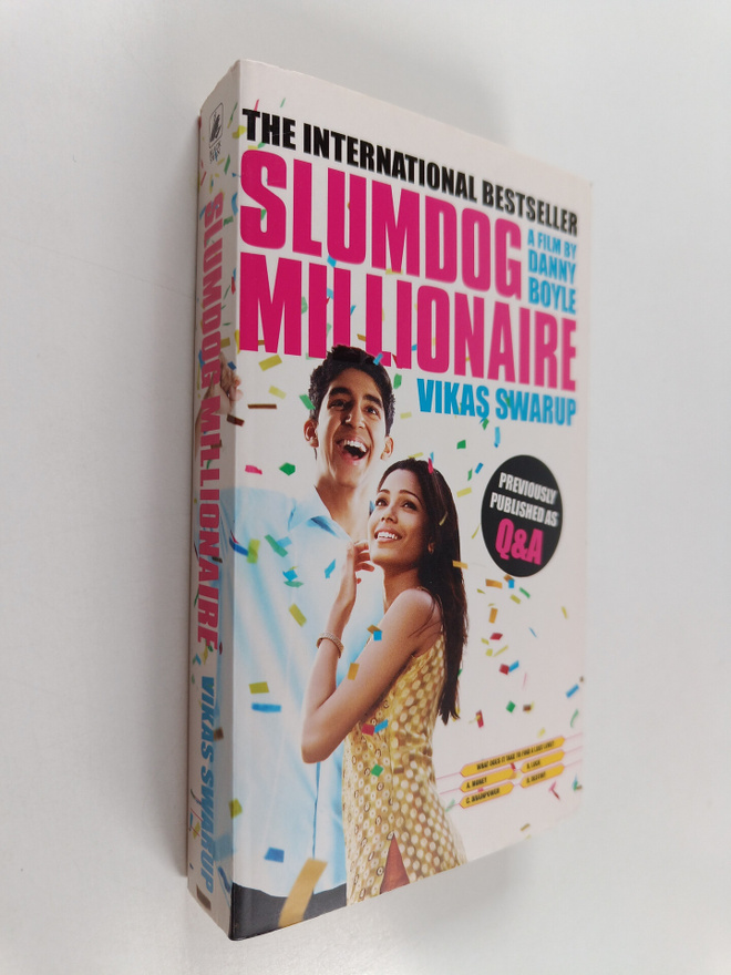 Vikas Swarup : Slumdog Millionaire
