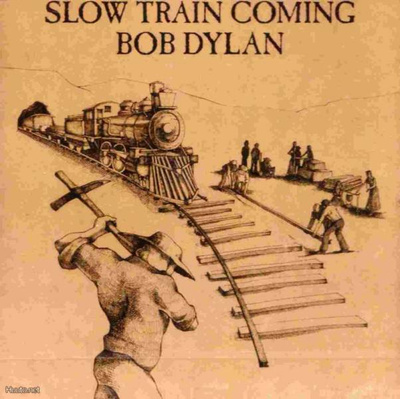 BOB DYLAN :: SLOW TRAIN COMING :: VINYYLI LP   1979