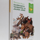 Hannele Huovi : Suurkontio Tahmapää ja Julkea Jänis - pikkukuva 1