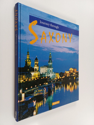 Tina Herzig ym. : Journey Through Saxony