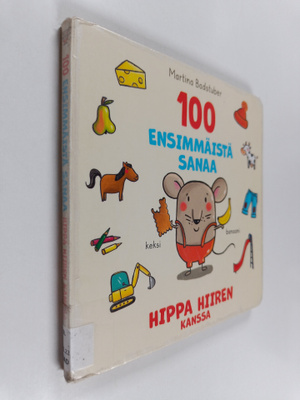 Martina Badstuber : 100 ensimmäistä sanaa Hippa Hiiren ka...