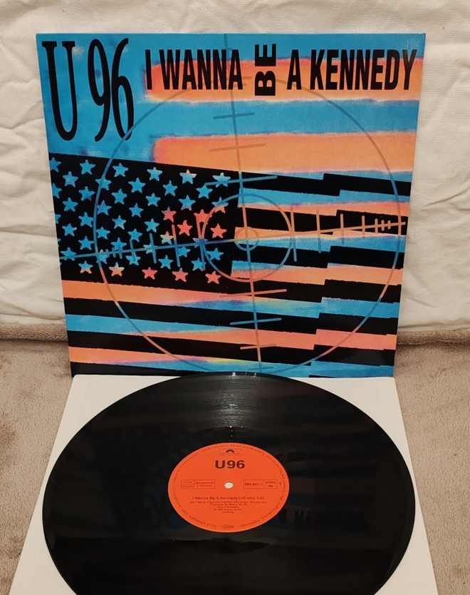 U 96 I Wanna Be A Kennedy 12"maxi-single
