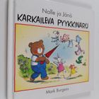Mark Burgess : Karkaileva pyykkinaru - pikkukuva 1