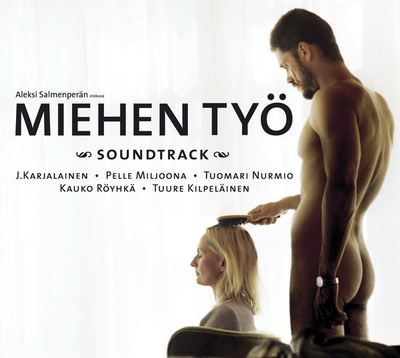Miehen Työ Soundtrack (CD) HUIPPUKUNTO!! Pelle Miljoona