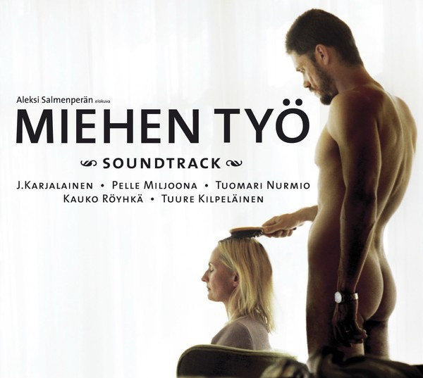 Miehen Työ Soundtrack (CD) HUIPPUKUNTO!! Pelle Miljoona