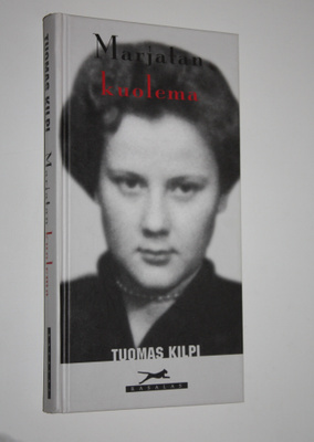 Tuomas Kilpi : Marjatan kuolema