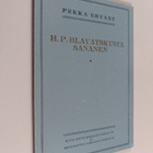 Pekka Ervast : H. P. Blavatskysta sananen - pikkukuva 1