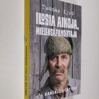 Tuomas Kyrö : Ilosia aikoja, Mielensäpahoittaja ; Mielens... - pikkukuva 1