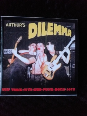 ARHUR`S DILEMMA new york city kbd punk rock 1978