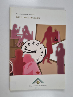 Minna ym. Autio : Kuluttava nuoruus