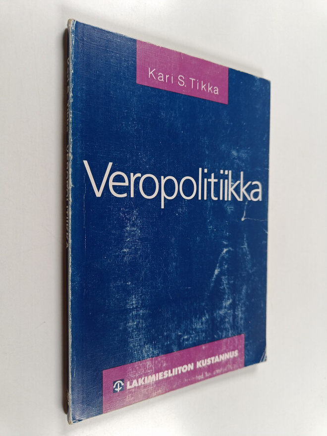 Kari S. Tikka : Veropolitiikka