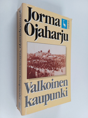 Jorma Ojaharju : Valkoinen kaupunki