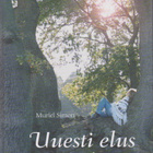 Muriel Simon: Uuesti elus - pikkukuva 1
