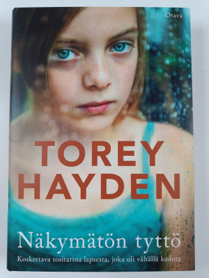 Torey Hayden : Näkymätön tyttö