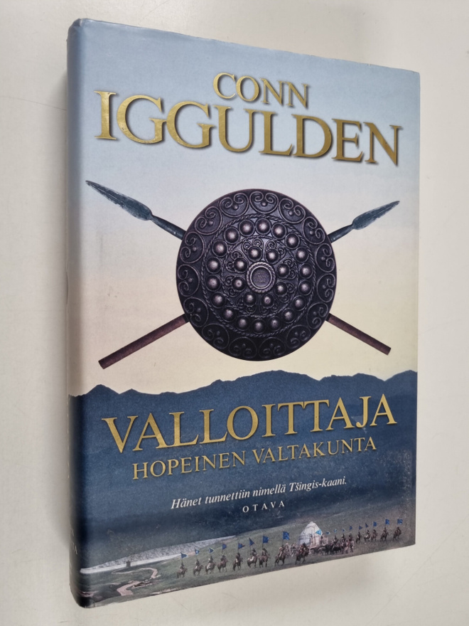 Conn Iggulden : Valloittaja : Hopeinen valtakunta