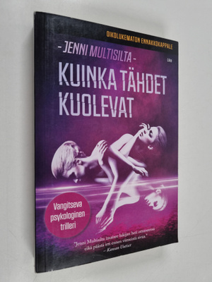 Jenni Multisilta : Kuinka tähdet kuolevat (ennakkokappale)