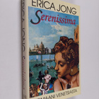 Erica Jong : Serenissima - pikkukuva 1