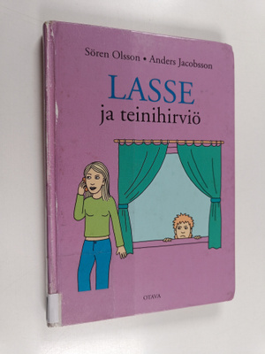 Sören Olsson : Lasse ja teinihirviö