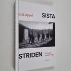Erik Appel : Sista striden : Ilomants, augusti 1944 - pikkukuva 1
