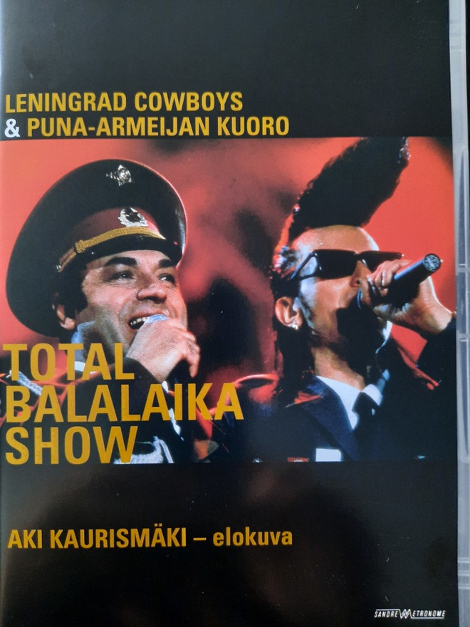 LENINGRAD COWBOYS:TOTAL BALALAIKA SHOW  DVD (Aki Kaurismäki)