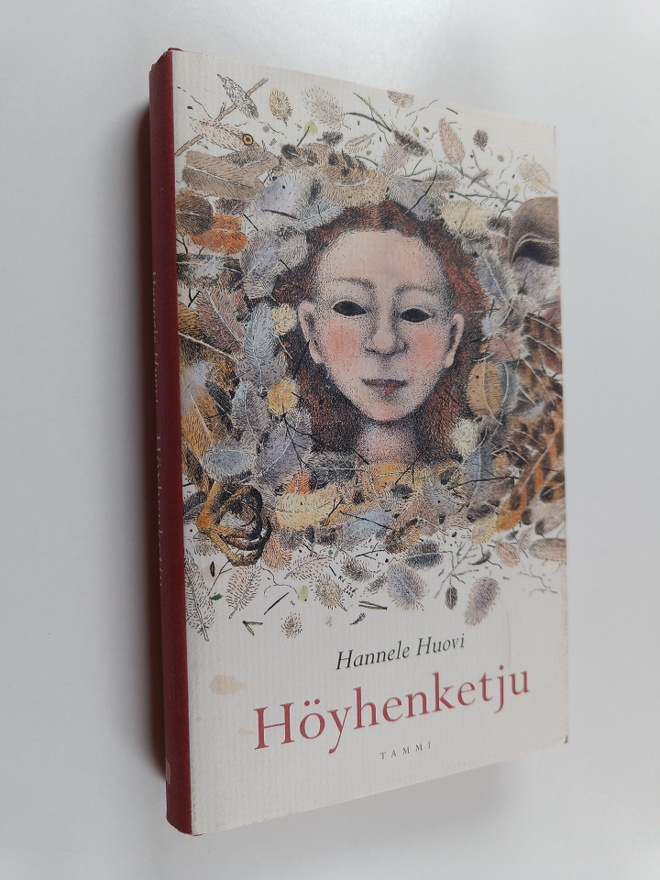 Hannele Huovi : Höyhenketju
