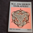 Bruno Ernst - M.C. Escherin taikapeili - pikkukuva 2