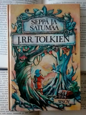 J.R.R. Tolkien - Seppä ja satumaa (sid.)