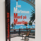 Jan Mårtenson : Mord på Mauritius : detektivroman - pikkukuva 1