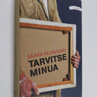 Saara Kesävuori : Tarvitse minua - pikkukuva 1