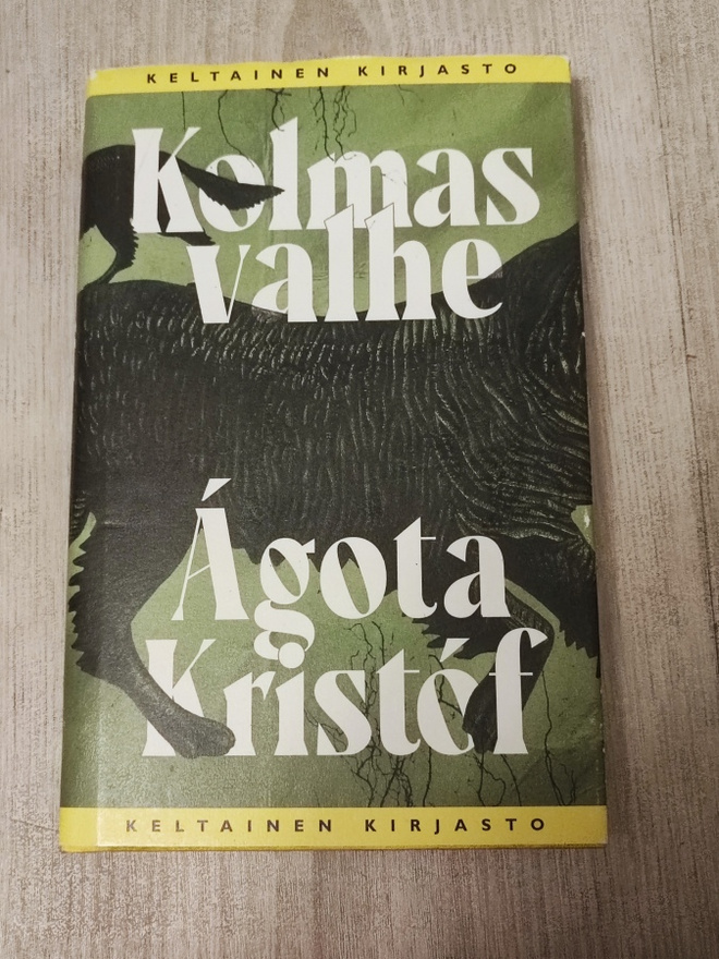 Kolmas valhe Agota Kristof