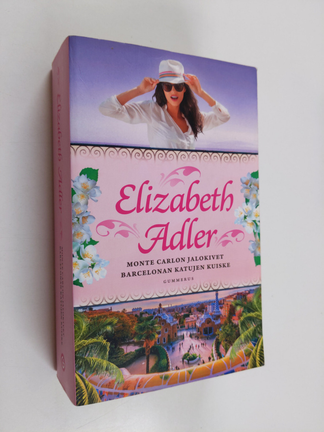 Elizabeth Adler : Monte Carlon jalokivet ; Barcelonan kat...