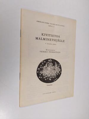 Veikko Pääkkönen : Kivitietoa malminetsijälle