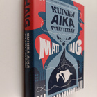 Matt Haig : Kuinka aika pysäytetään - pikkukuva 1
