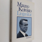 Mauno Koivisto : Linjaviitat : Ulkopoliittisia kannanottoja - pikkukuva 1