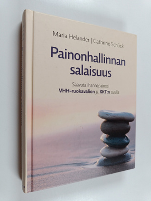 Maria Helander : Painonhallinnan salaisuus : saavuta ihan...