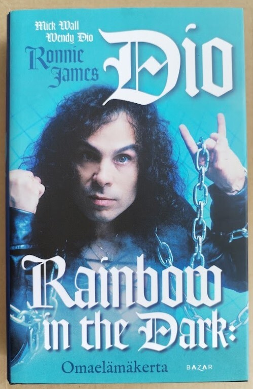 Ronnie James Dio: Rainbow in the Dark - Omaelämäkerta