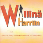 Willinä Harriin (Tate Donovan, Adam Pascal, Danielle Savre) - pikkukuva 1