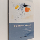 Anni Tsokkinen : Etuoikeutettu sukupuoli? - pikkukuva 1